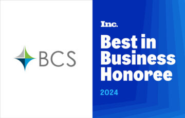 BCS is an Inc Best in Business honoree