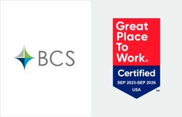 BCS Financial Earns Great Place to Work Certification™