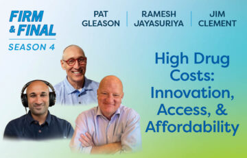High Drug Costs: Innovation, Access, & Affordability